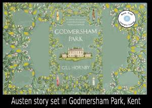 Histfic set in Godmersham Park - Gill Hornby