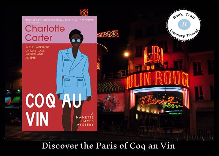 The Paris of Coq au Vin by Charlottle Carter