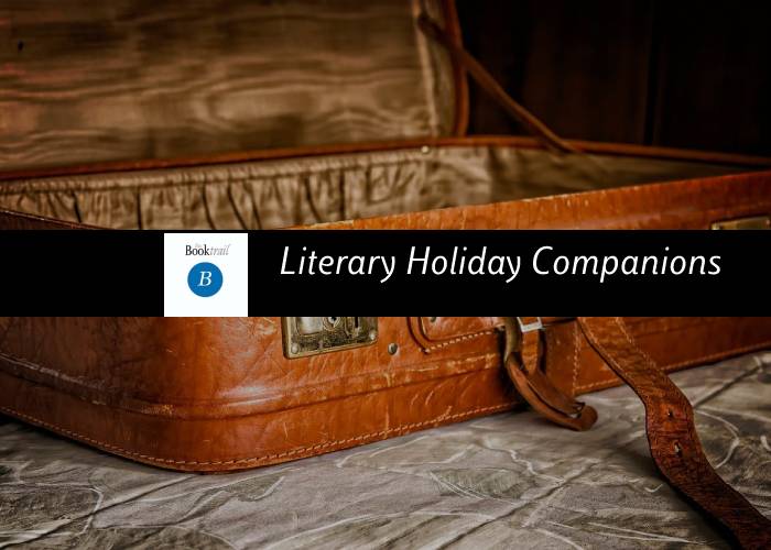 Literary Holiday Companions