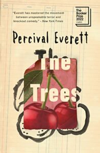 The Trees Percival Everett