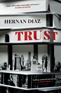 Trust Hernan Diaz