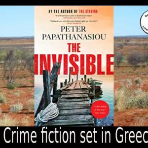 Travel to Florina with Invisible author Peter Papathanasiou
