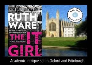The IT Girl of Oxford and Edinburgh by Ruth Ware