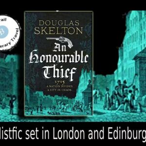 An Honourable Thief set in Edinburgh and London