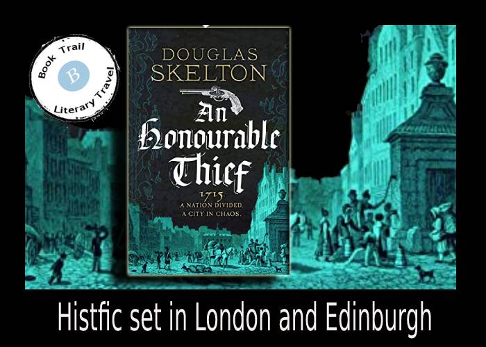 An Honourable Thief set in Edinburgh and London