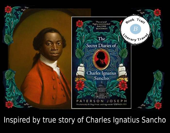 The Secret Diaries of Charles Ignatius Sancho by Paterson Joseph