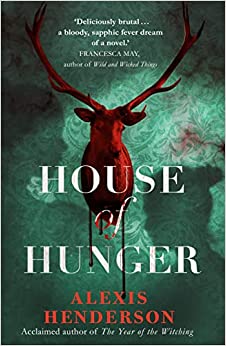 The House of Hunger