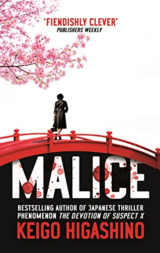 Malice (Detective Kaga 1)