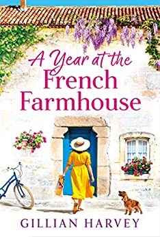 A Year in the French Farmhouse