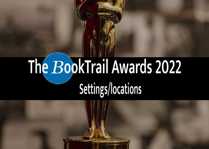 Awards: BookTrail Oscars – 2022 – Settings