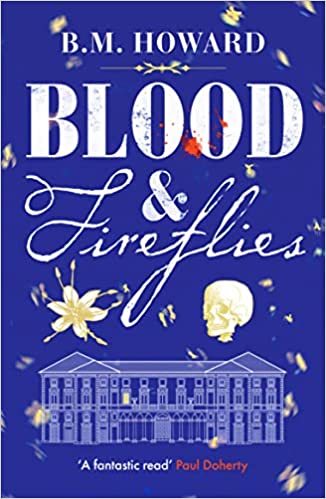 Blood and Fireflies