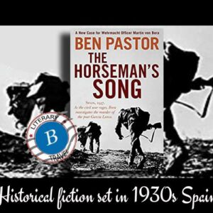 The Horseman’s Song set in Spain – Ben Pastor