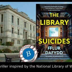Library Suicides in Wales with Fflur Dafydd
