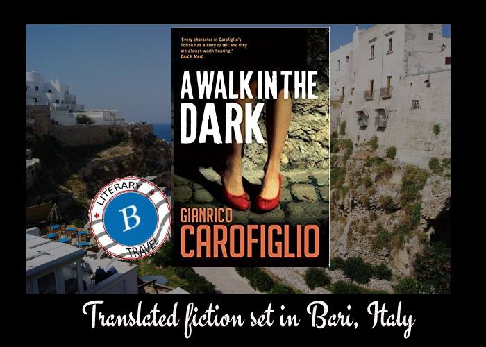 A Walk in the Dark set in Bari, Italy - Gianrico Carofiglio.