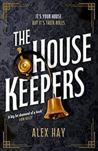 The Housekeepers Alex Hay