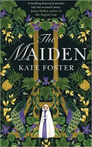 The Maiden Kate Foster
