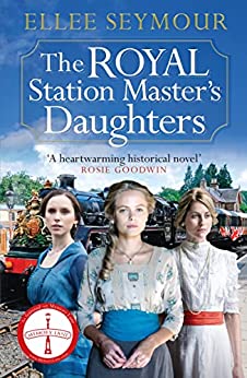 The Royal Station Master’s Daughters