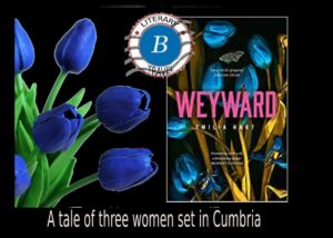 Weyward set in Cumbria - Emilia Hart