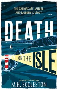Death on the Isle M.H. Eccleston