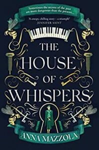 The House of Whispers Anna Mazzola