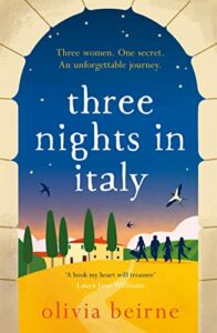 Three Nights in Italy Olivia Beirne