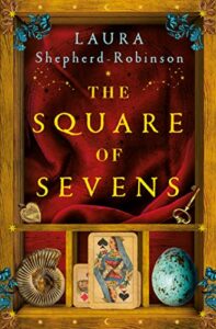 The Square of Sevens Laura Shepherd-Robinson