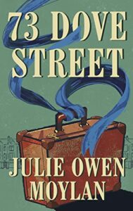 73 Dove Street Julie Owen Moylan