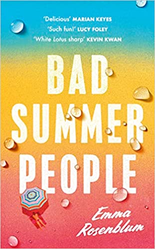 Bad Summer People