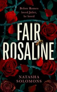 Fair Rosaline Natasha Solomons