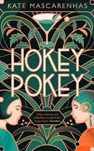 Hokey Pokey Kate Mascarenhas