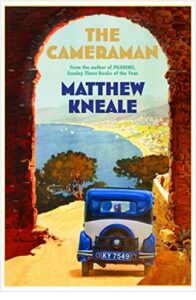 The Cameraman Matthew Kneale