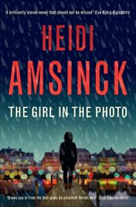 The Girl in the Photo Heidi Amsinck