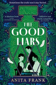 The Good Liars Anita Frank