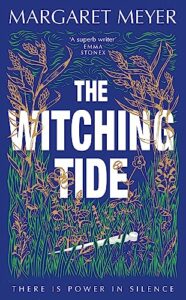 The Witching Tide Margaret Meyer