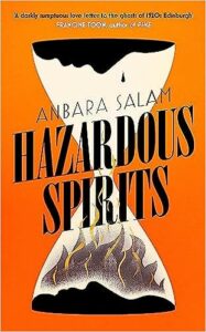 Hazardous Spirits Anabara Salam