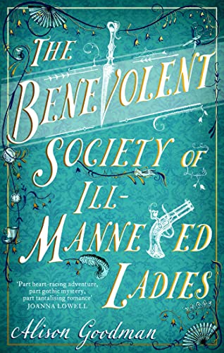 The Benevolent Society of Ill-Mannered Ladies