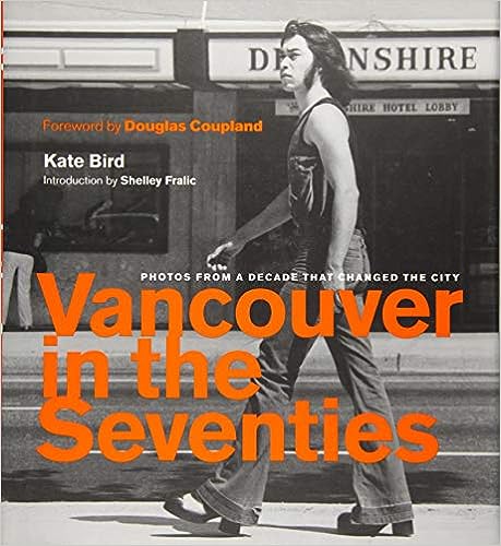 Vancouver in the Seventies