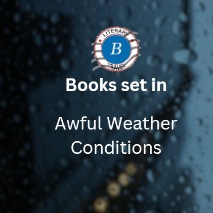 Five Books set in awful weather conditions