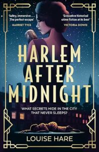 Harlem After Midnight - Louise Hare