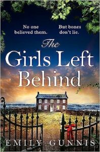 The Girls Left Behind Emily Gunnis