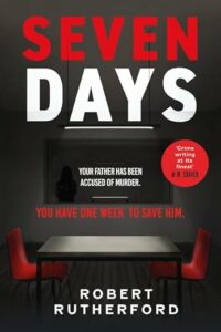 Seven Days Robert Rutherford