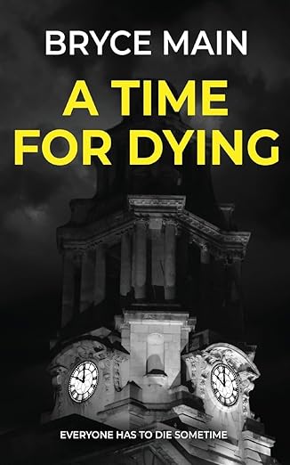 A Time for Dying