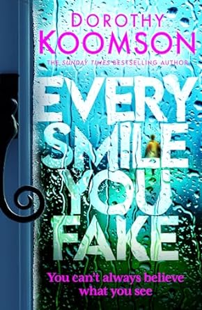 Every Smile You Fake