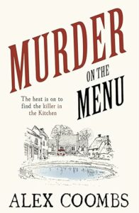 Murder on the Menu Alex Coombs