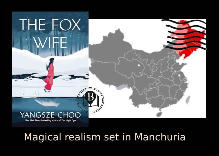 The Fox Wife set in Manchuria - Yangzse Choo