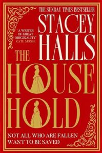 The Household Stacey Halls