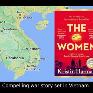 The Women set in Vietnam – Kristin Hannah