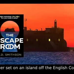 The Escape Room set on an English Island – L. D. Smithson