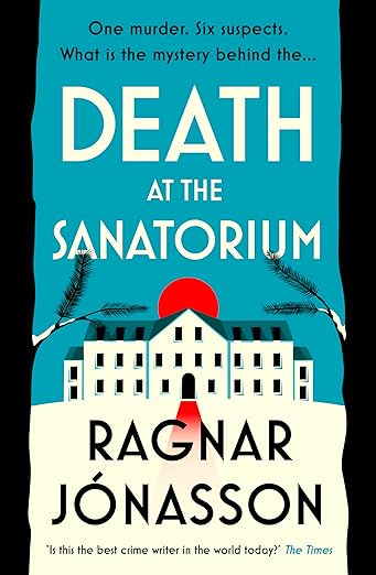 Death at the Sanatorium