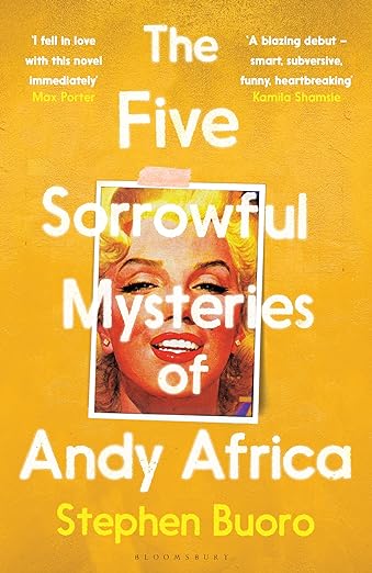 The Five Sorrowful Mysteries of Andy Africa